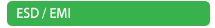 ESD / EMI